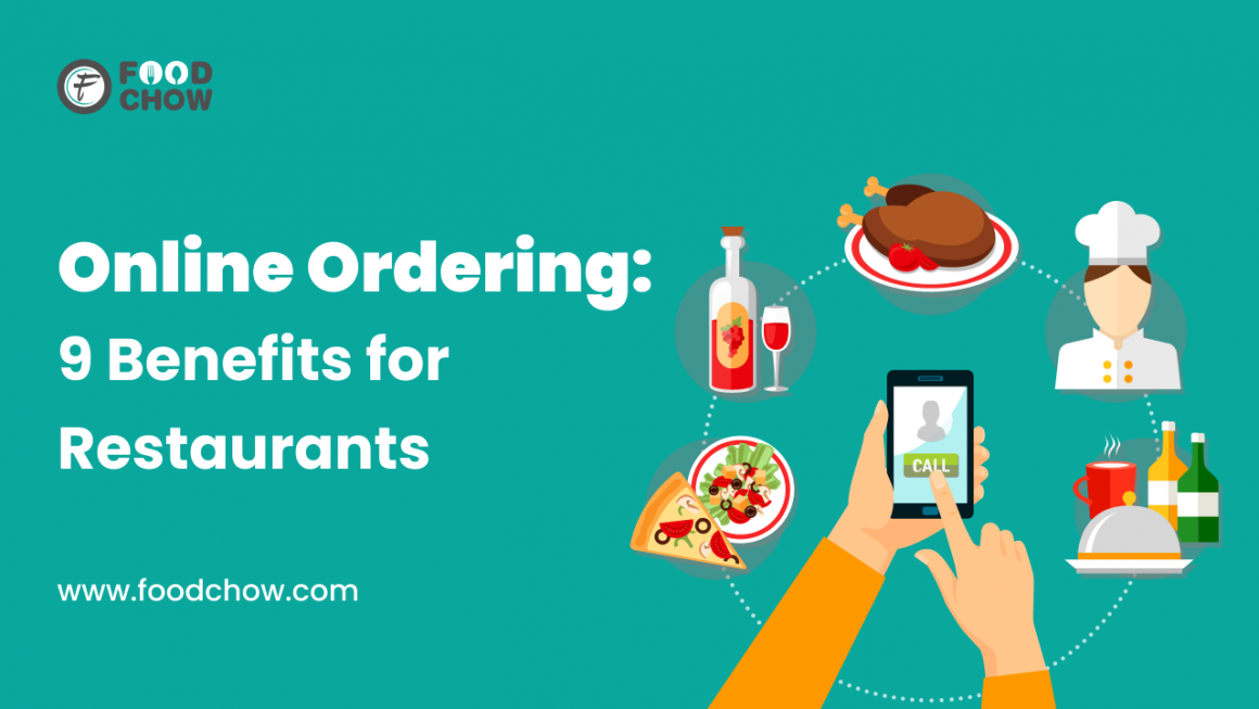 9 Benefits of Online Ordering for Restaurants