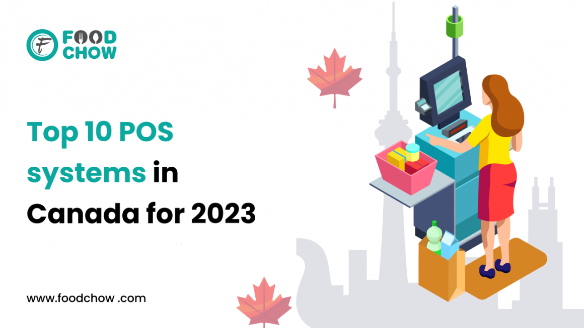 Top 10 POS systems in Canada for 2023